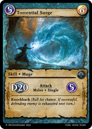 Torrential Surge (x2)